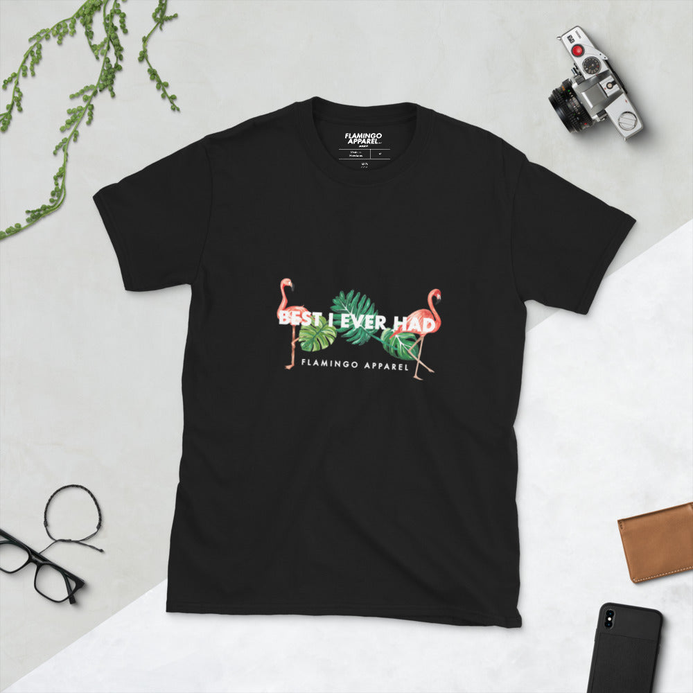 Best I Ever Had Adult Tee