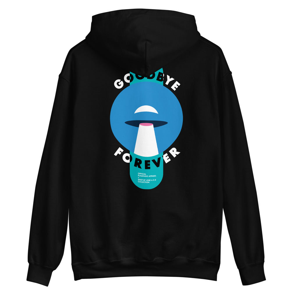 Goodbye forever hoodie