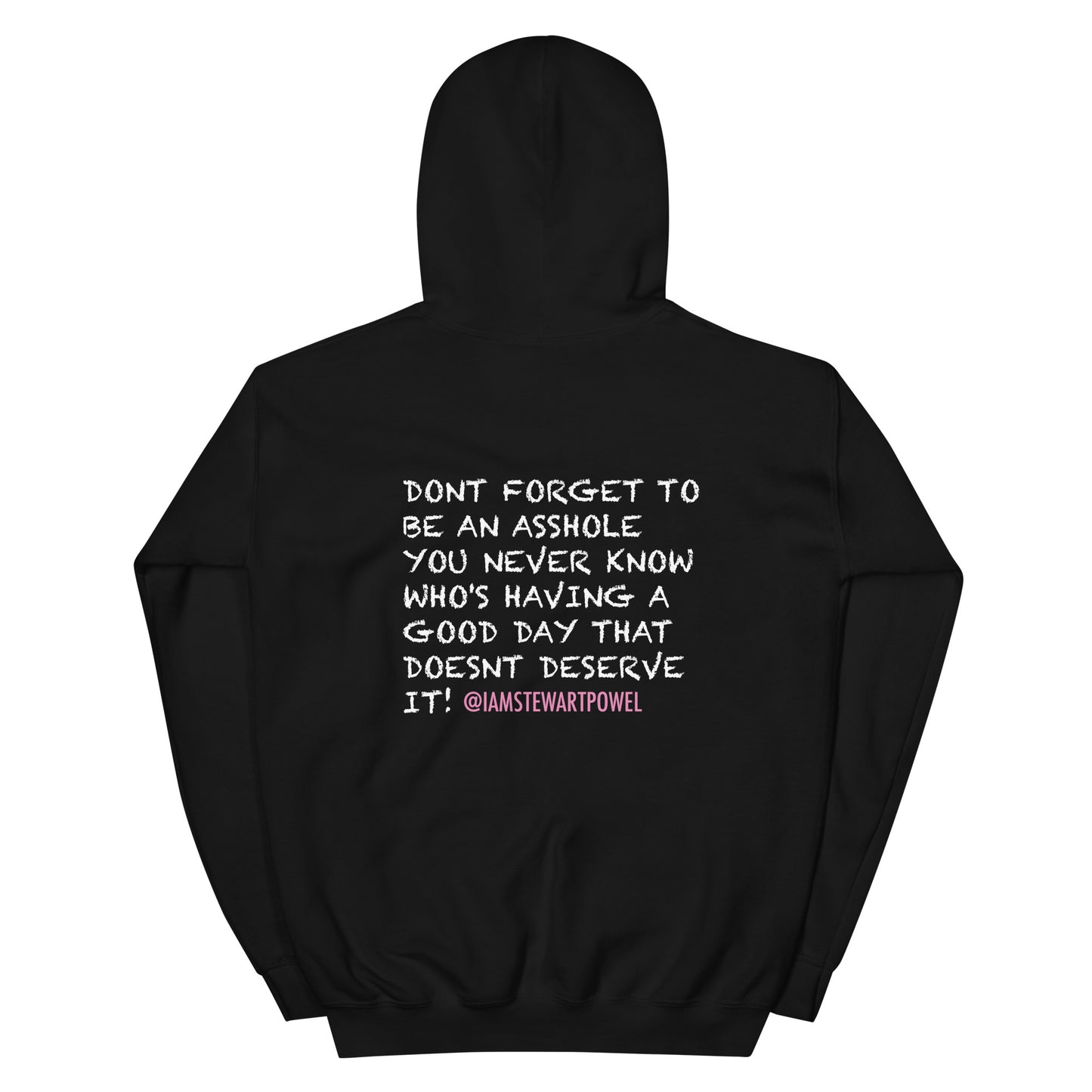 Stay Toxic - Be An A$$ Hoodie
