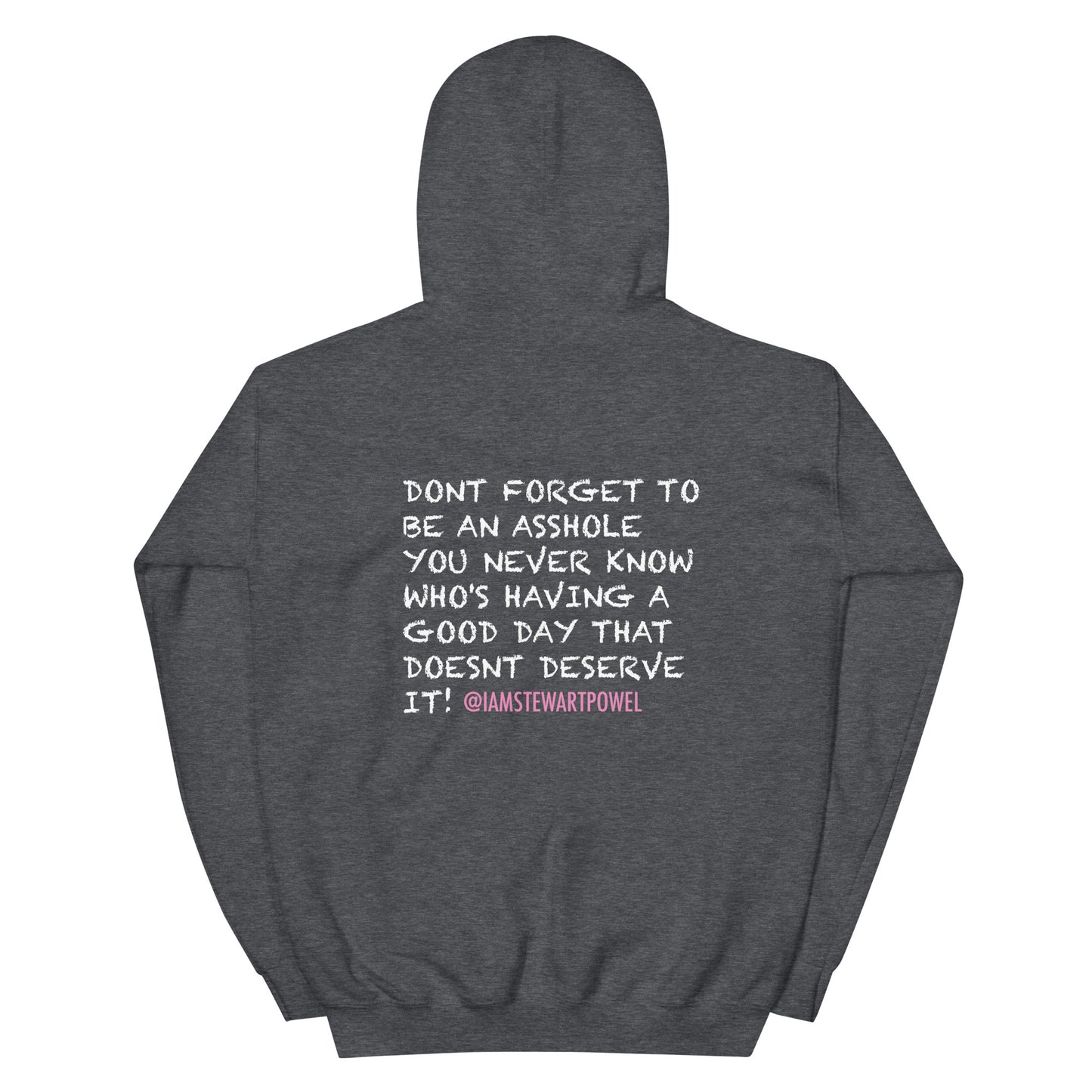 Stay Toxic - Be An A$$ Hoodie