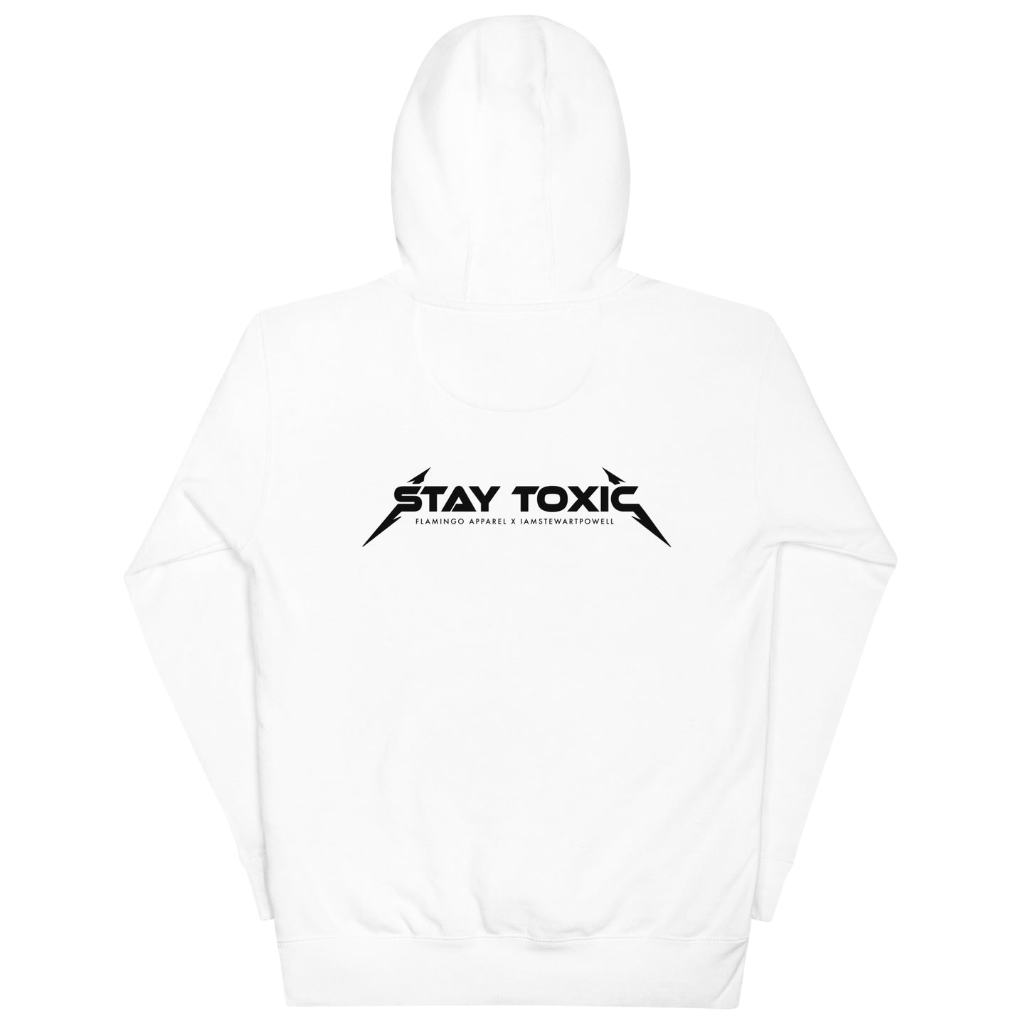 Stay Toxic - Hoodie