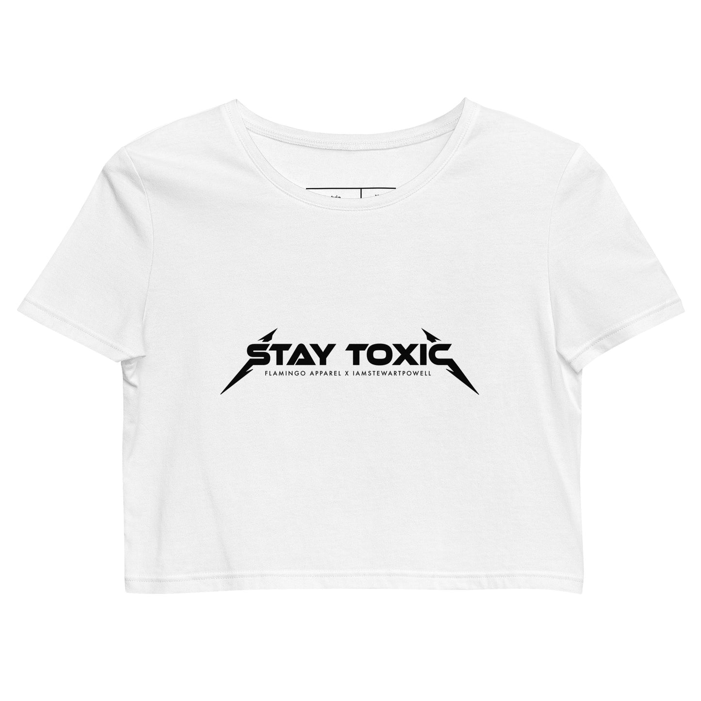 Stay Toxic - Crop Top