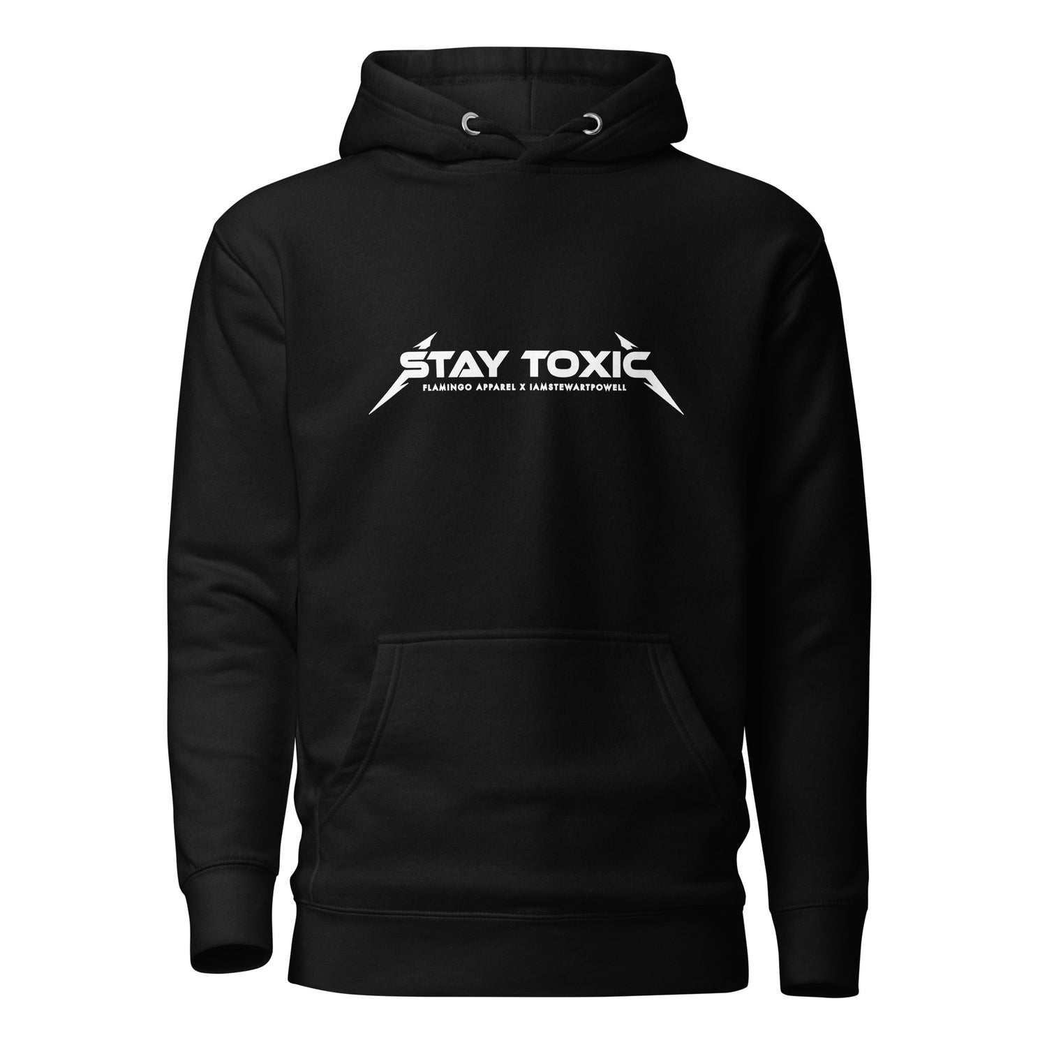 Stay Toxic Just Tell Her Hoodie