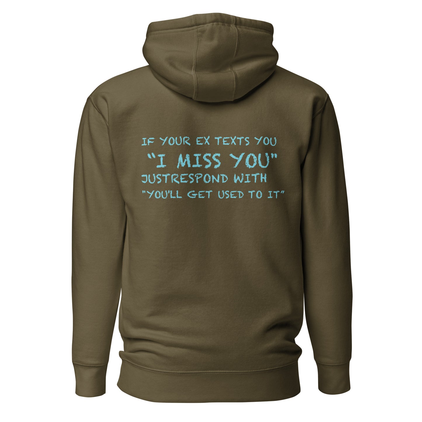 Stay Toxic - Miss You Hoodie