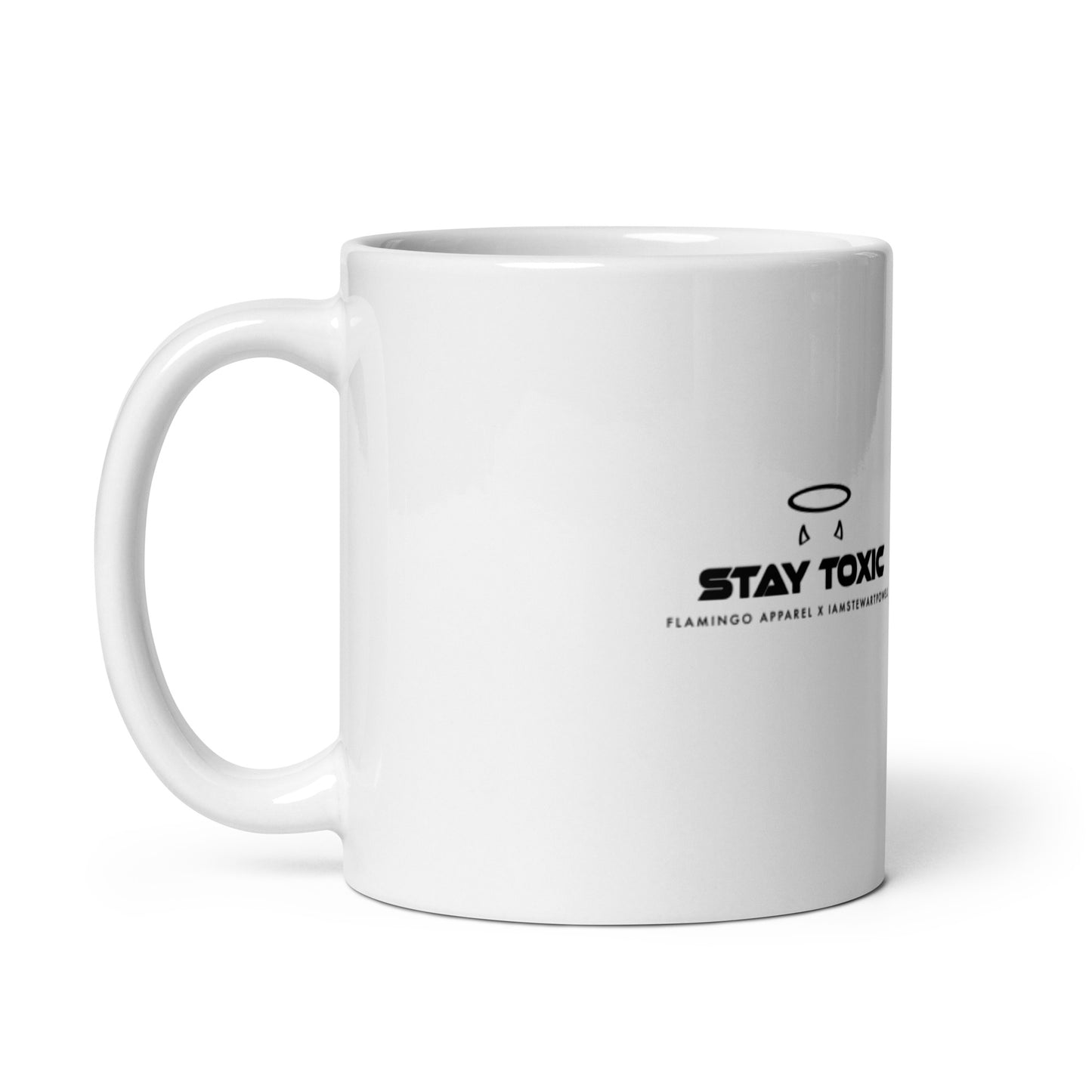 Stay Toxic - White Glossy Coffee Mug