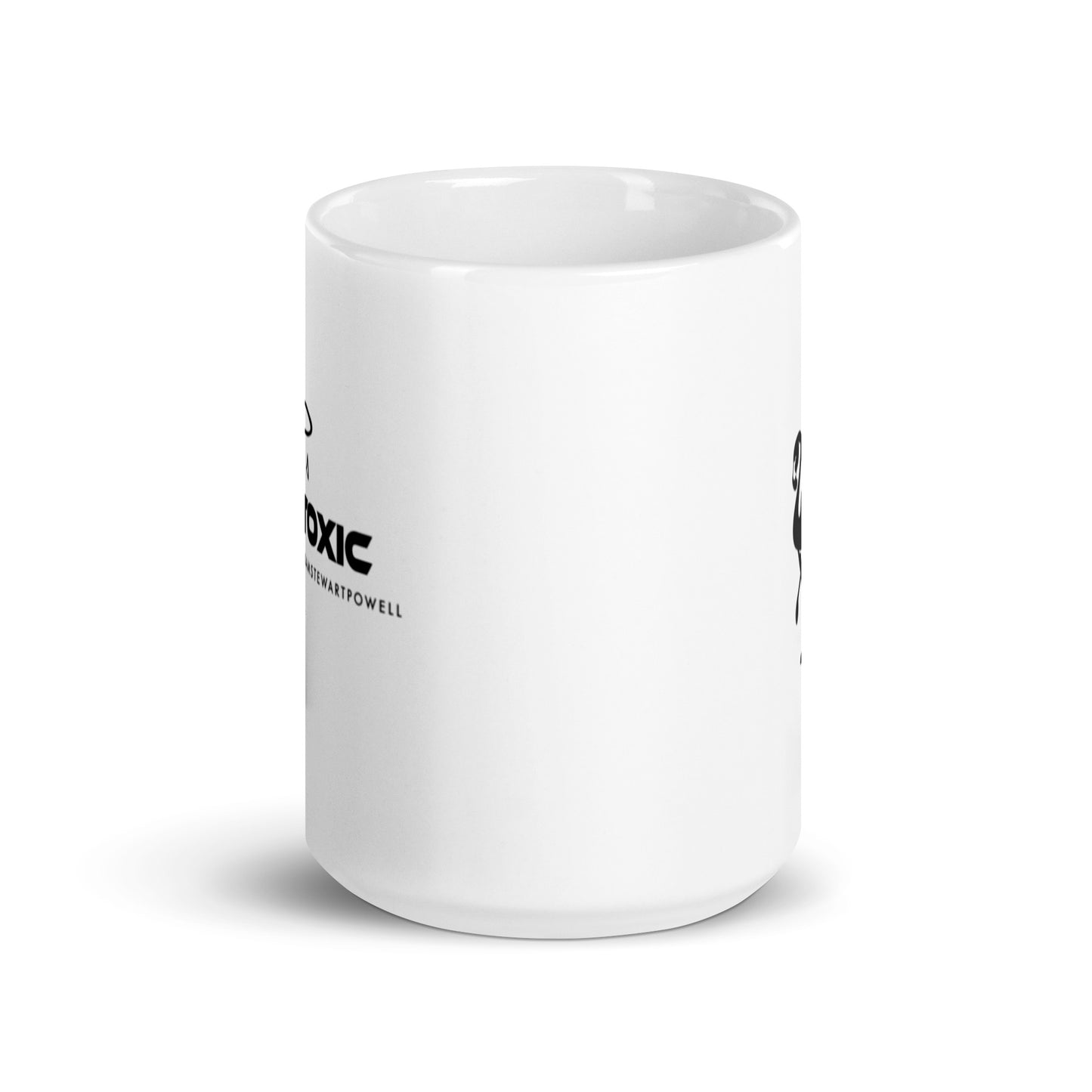Stay Toxic - White Glossy Coffee Mug